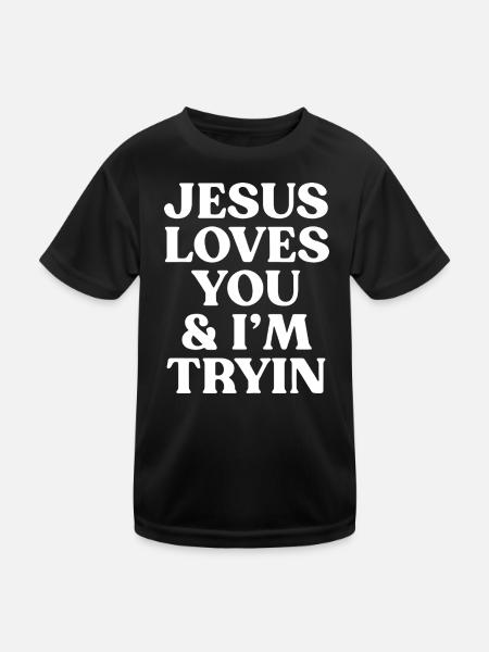 Jesus liebt dich – Ich versuch's Typo - Kinder Funktions-T-Shirt - Schwarz - Vorne