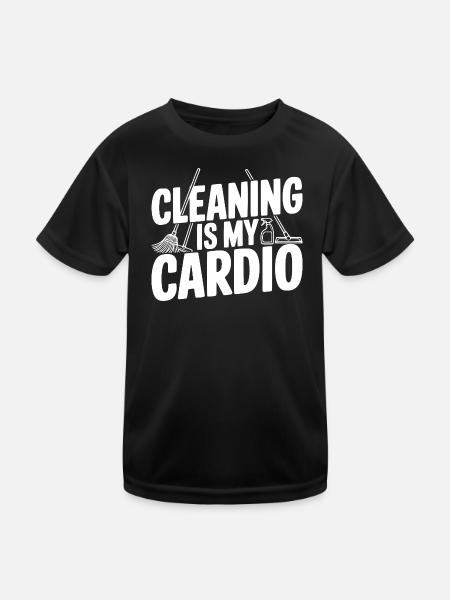 Putzen ist mein Cardio - Kinder Funktions-T-Shirt - Schwarz - Vorne