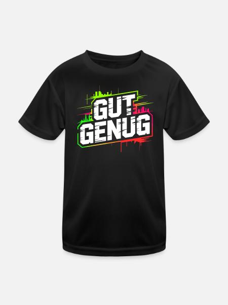 Gut Genug Selbstliebe Ich Bin Gut Genug Selbstwert - Kinder Funktions-T-Shirt - Schwarz - Vorne