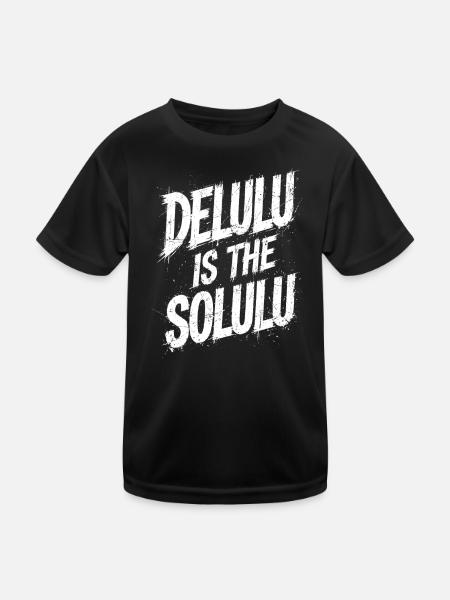 Delulu Is The Solulu - Kids Functional T-Shirt - black - Front