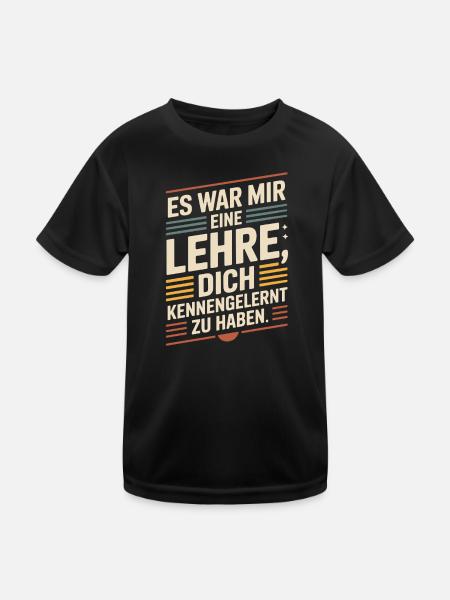 Lehre Dich Kennenzulernen Ex Freund Trennung Ex - Kinder Funktions-T-Shirt - Schwarz - Vorne