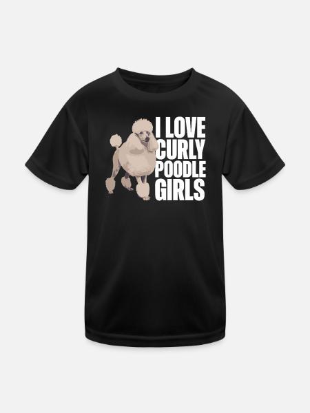 I Love Curly Poodle Girls Poodle Dog - Kids Functional T-Shirt - black - Front