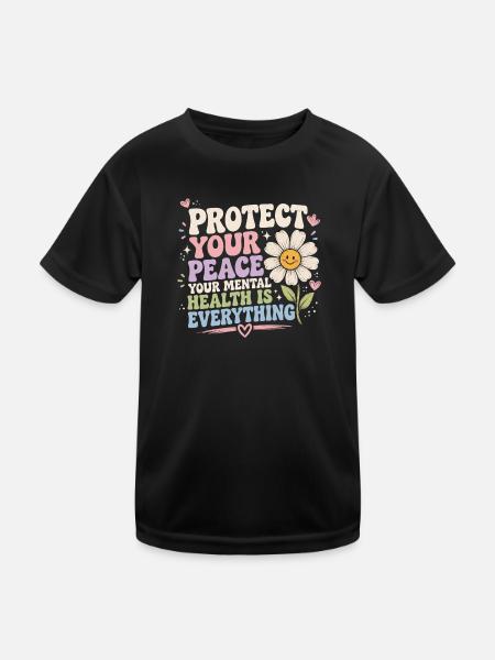 Protect Your Peace: Health Is Everything - Kids Functional T-Shirt - black - Front