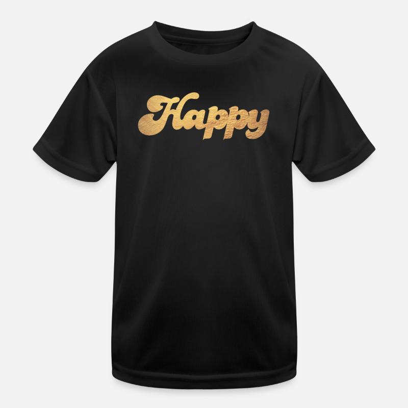 Happy Gold Squiggles Cursive Happiness Quotes Kids Functional T-Shirt