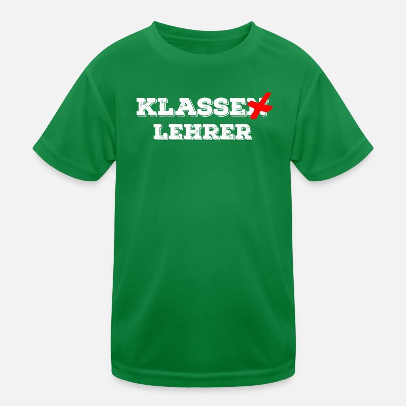 Class teacher - class teacher - funny school Kids Functional T-Shirt