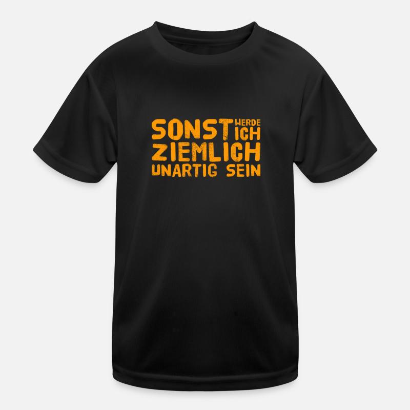 ich werde unartig sein Kinder Funktions-T-Shirt