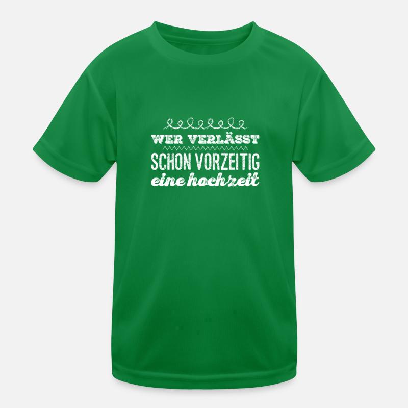 verschwinde nie von einer Hochzeit Kinder Funktions-T-Shirt