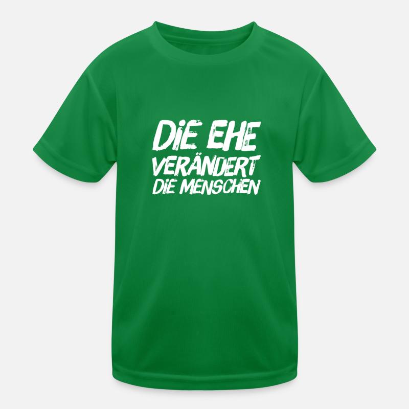 die Ehe verändert Kinder Funktions-T-Shirt