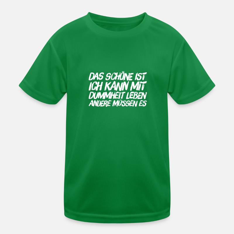 das Schöne an der Dummheit Kinder Funktions-T-Shirt