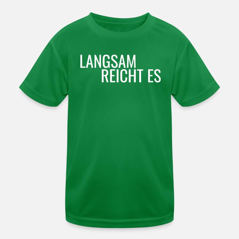 Langsam reicht es Kinder Funktions-T-Shirt