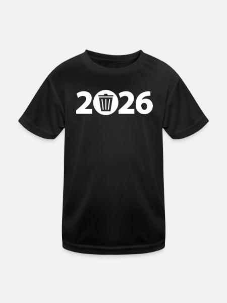 Trash 2026, Abfall 2026, Dreck 2026 - Kinder Funktions-T-Shirt - Schwarz - Vorne