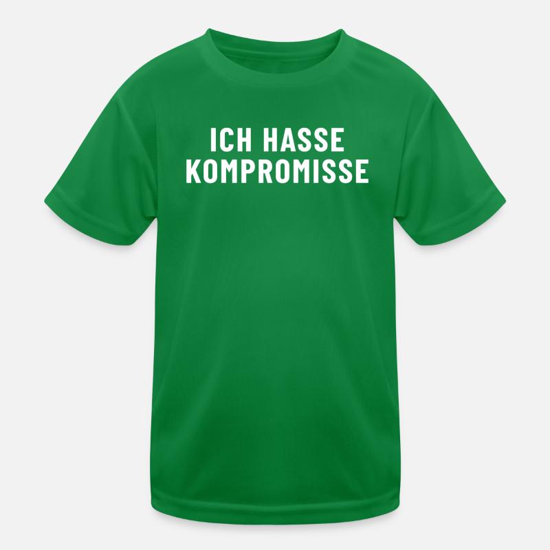Ich hasse Kompromisse Kinder Funktions-T-Shirt