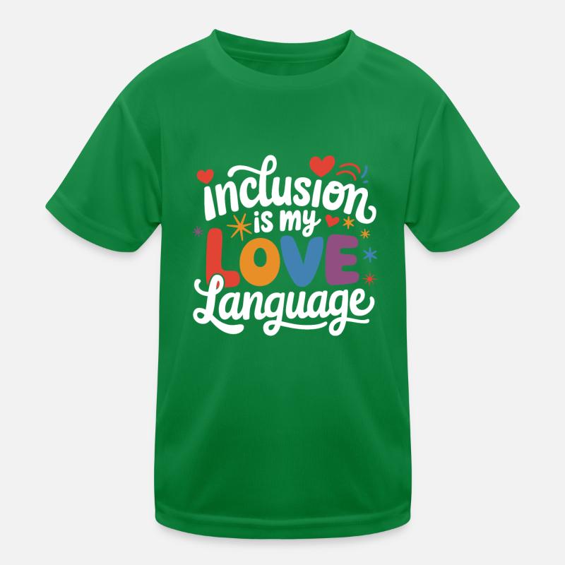 L’inclusion est mon amour professeur d’éducation aux langues T-shirt sport Enfant