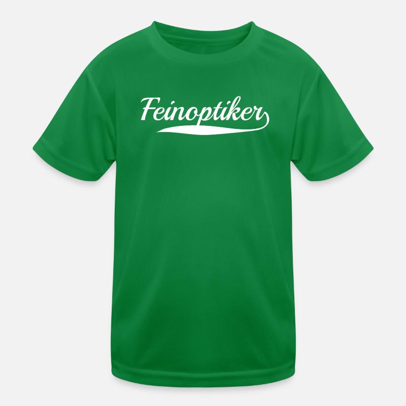 Feinoptiker Beruf Kinder Funktions-T-Shirt