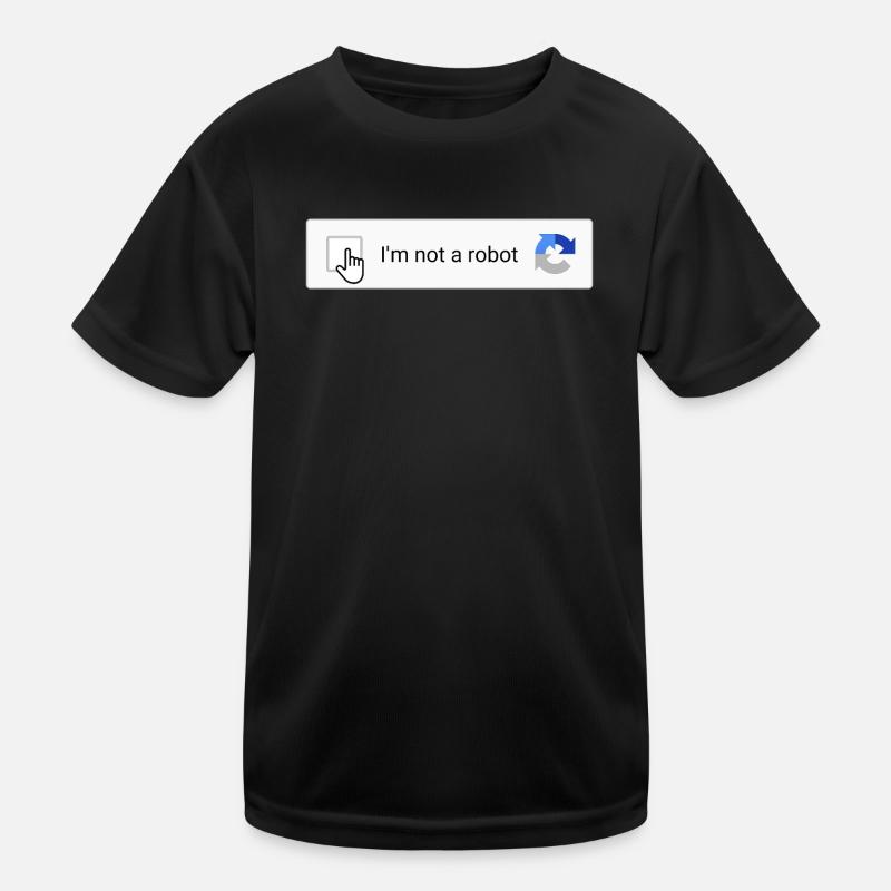I'm not a robot Kids Functional T-Shirt