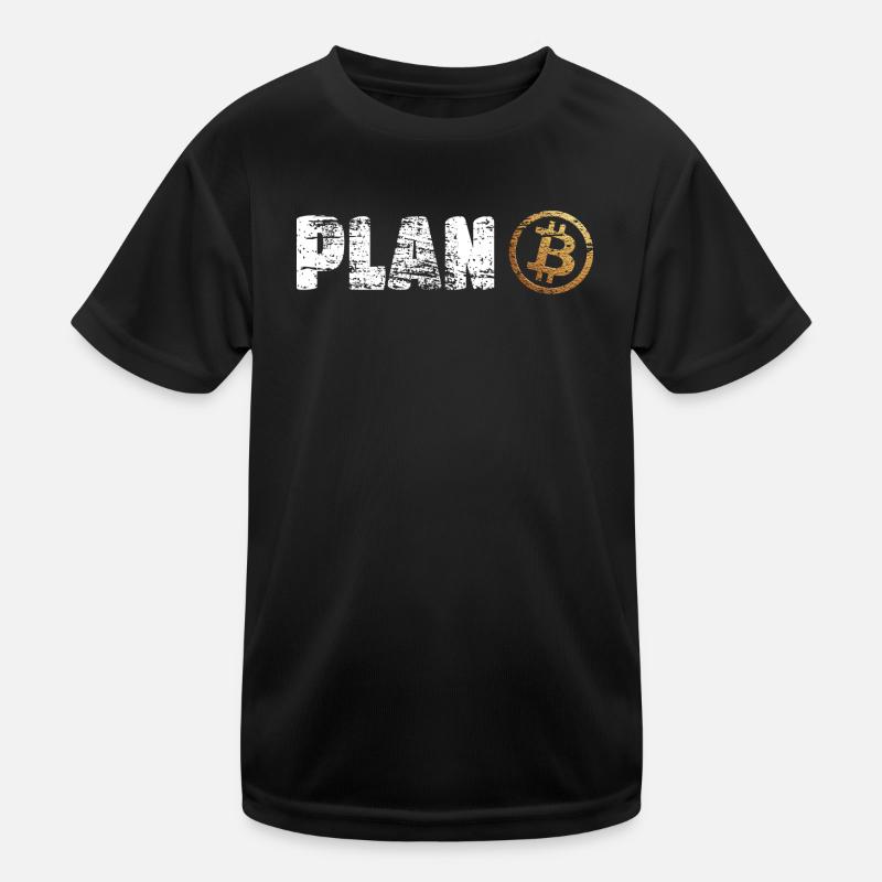 Plan Bitcoin Plan B Kids Functional T-Shirt