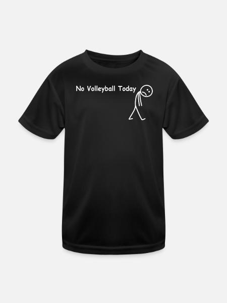 No volleyball today – funny volleyball player - Kids Functional T-Shirt - black - Front