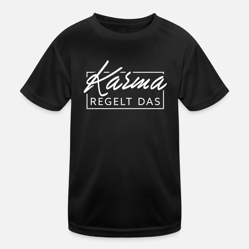 Karma regelt das Kinder Funktions-T-Shirt