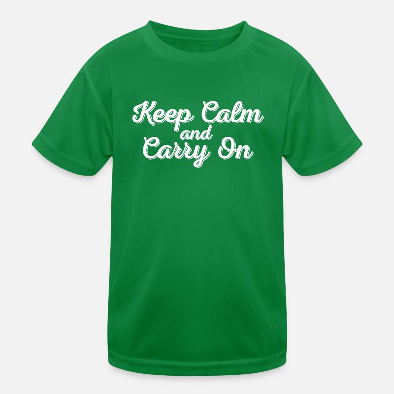 Keep Calm and Carry On Kids Functional T-Shirt