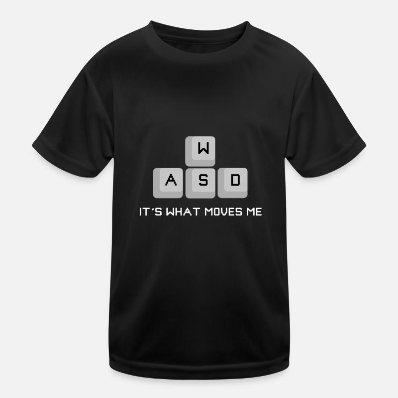 wasd moves me! Gaming Gift Idea Kids Functional T-Shirt