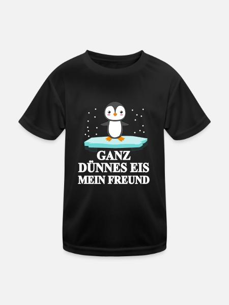 Ganz Dünnes Eis Mein Freund, Pinguin - Kinder Funktions-T-Shirt - Schwarz