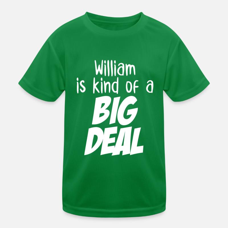 William ist eine große Sache Kinder Funktions-T-Shirt