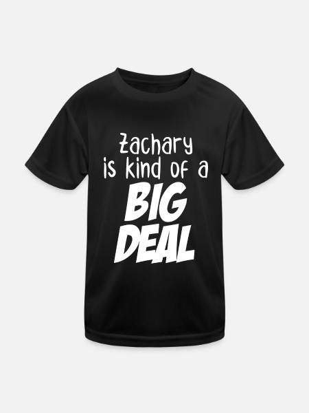 Zachary is Kind of a Big Deal - Kids Functional T-Shirt - black - Front
