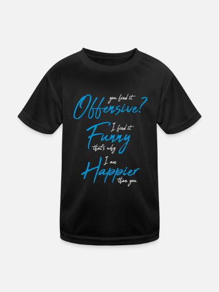 Vous trouvez cela offensant - T-shirt sport Enfant - noir - Devant