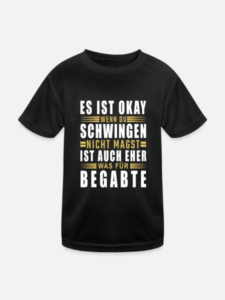 Es ist ok wenn Du Schwingen nicht magst - Kinder Funktions-T-Shirt - Schwarz - Vorne