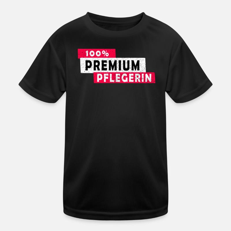 100% Premium Pflegerin Design / Geschenkidee Kinder Funktions-T-Shirt