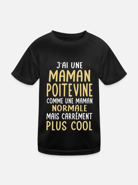 J'ai une maman Poitevine plus cool - T-shirt sport Enfant - noir - Devant