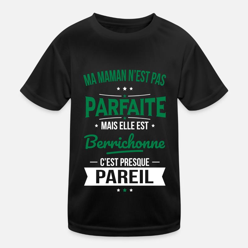 J'ai une maman Berrichonne plus cool T-shirt sport Enfant