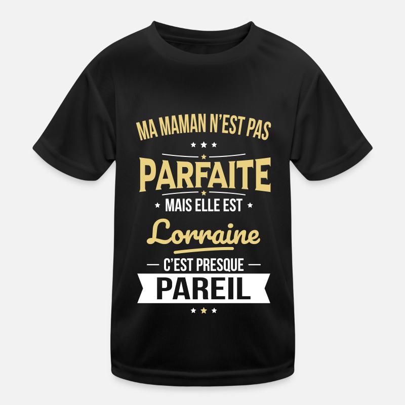 Ma maman n'est pas parfaite - Lorraine T-shirt sport Enfant