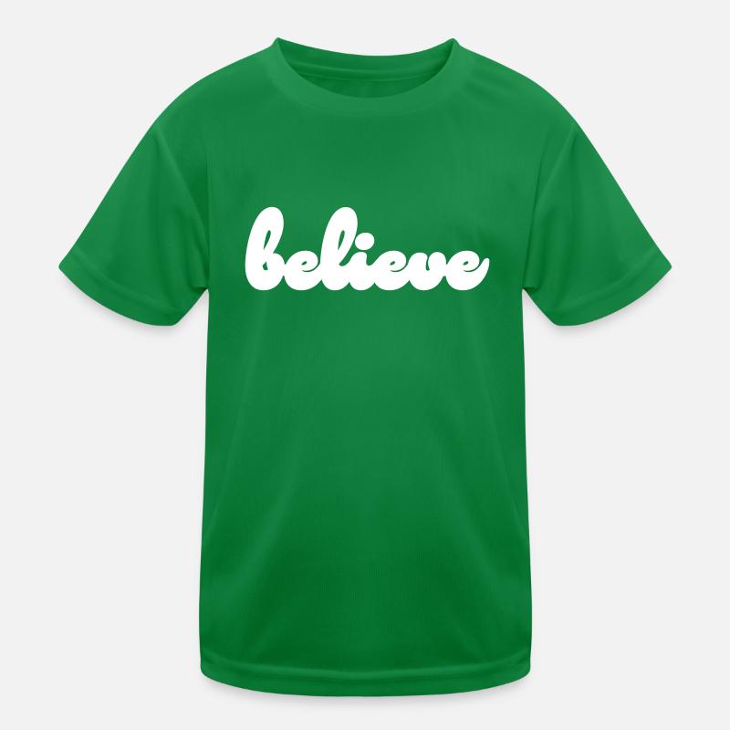 believe Kids Functional T-Shirt
