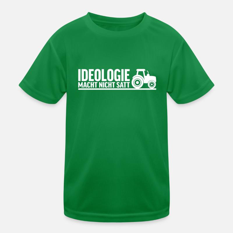 Ideology doesn't fill you up Kids Functional T-Shirt