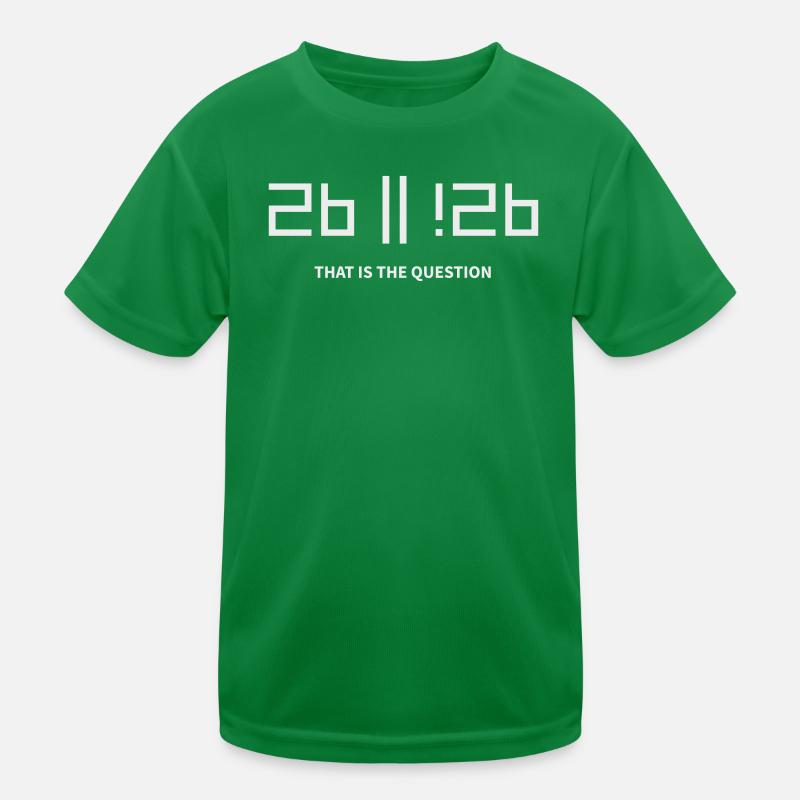 2b ou !2b pour être ou ne pas être c’est la question T-shirt sport Enfant