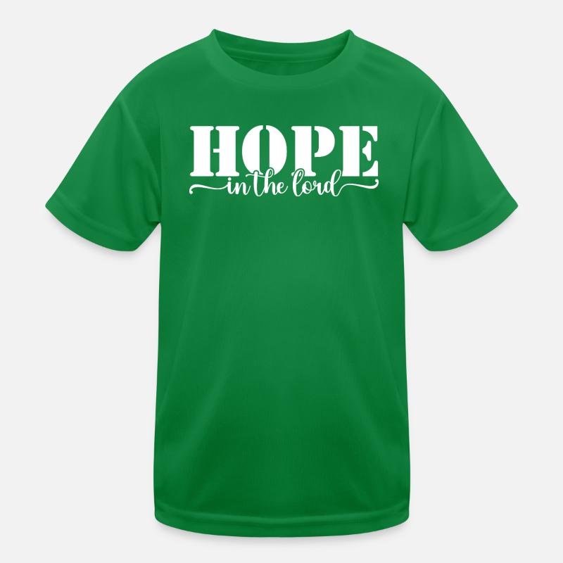 Hope in the Lord Kids Functional T-Shirt
