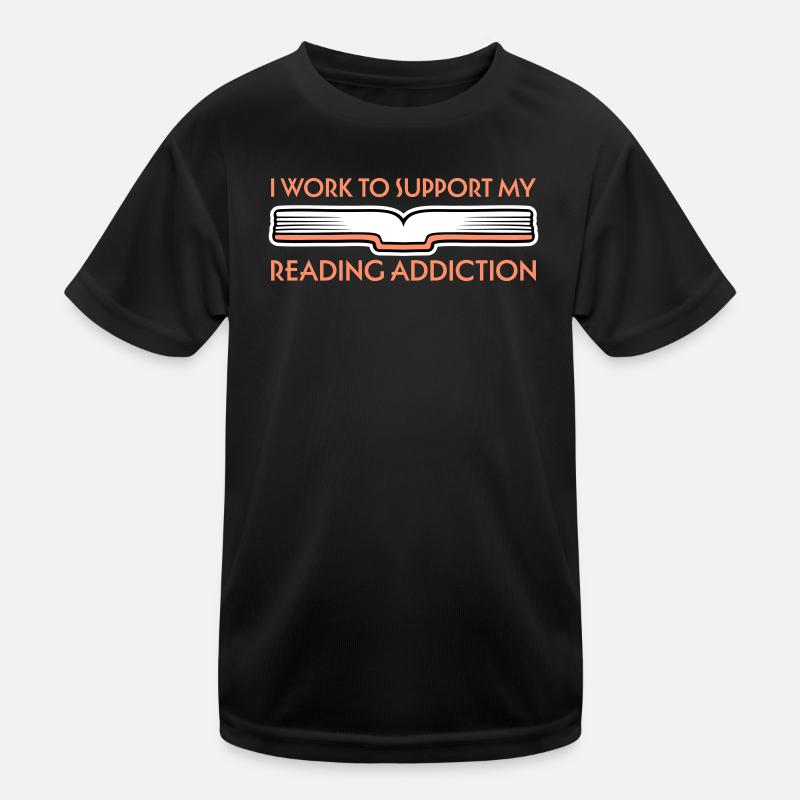 I Work To Support My Reading Addiction Books Logo Kids Functional T-Shirt