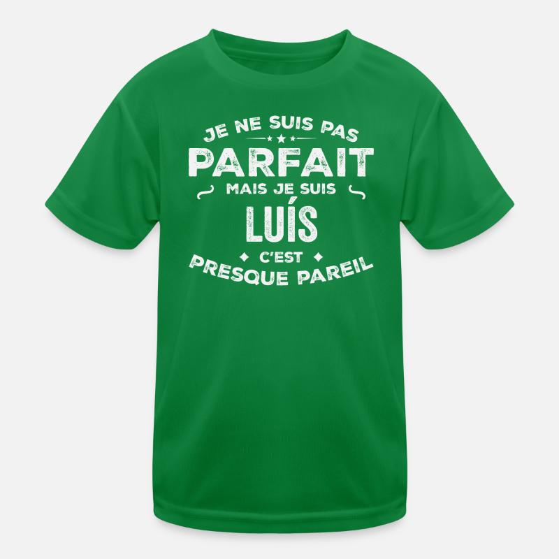 Luis Ein Vorname, eine Geschichte, eine Persönlichkeit Kinder Funktions-T-Shirt