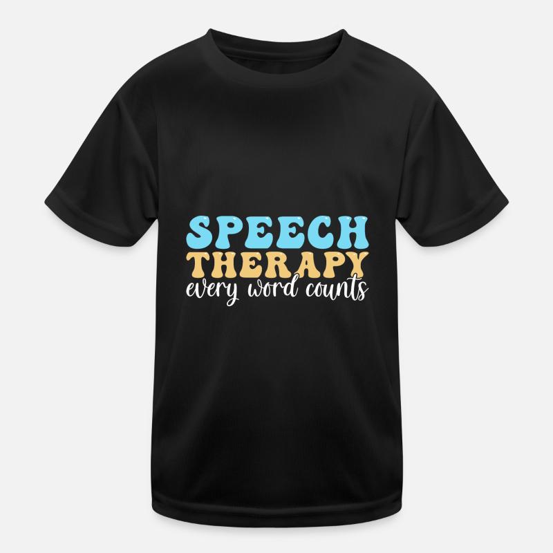 Speech Therapy Speech Therapist Kids Functional T-Shirt