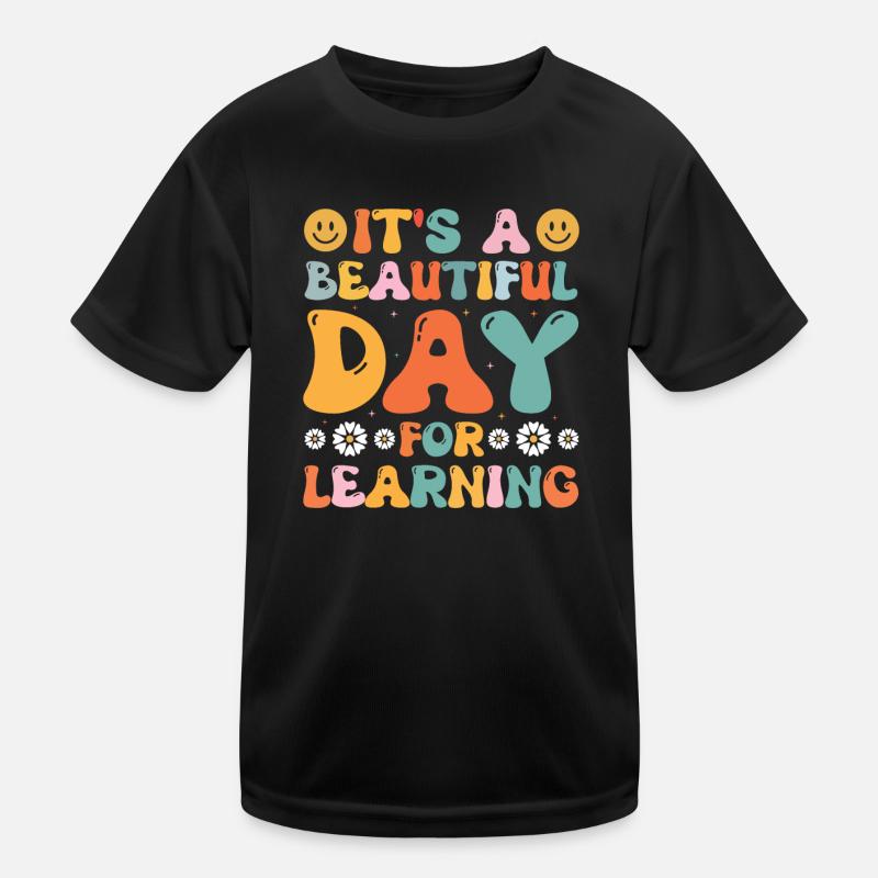 Teacher Learning Teaching Kindergarten Student School Kids Functional T-Shirt