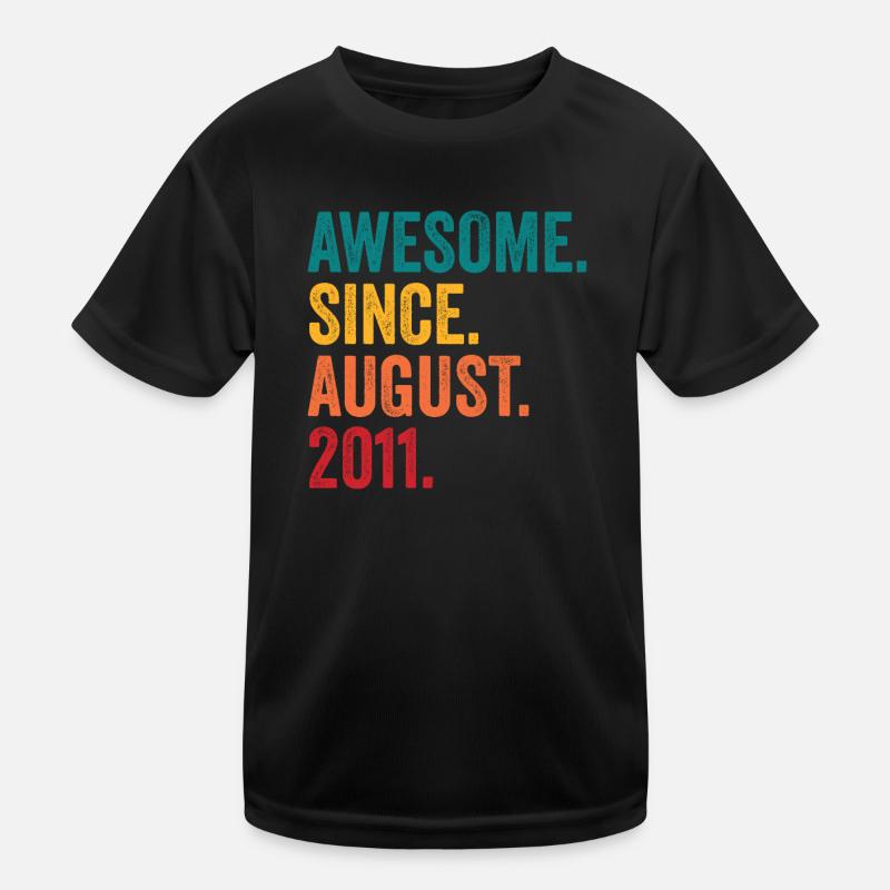 August 2011 - Geburtstag im August Kinder Funktions-T-Shirt