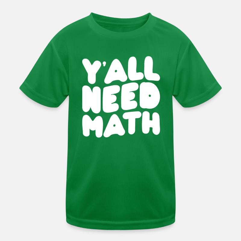 Math Mathematics Mathematician School Nerd Gift Kids Functional T-Shirt