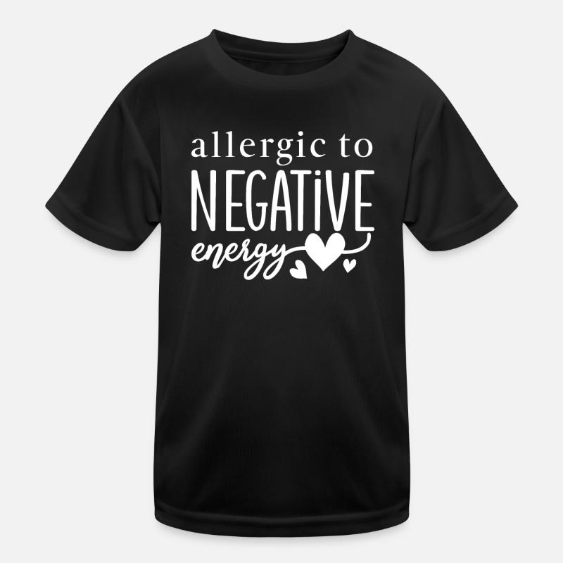 pensées positives vie positive T-shirt sport Enfant
