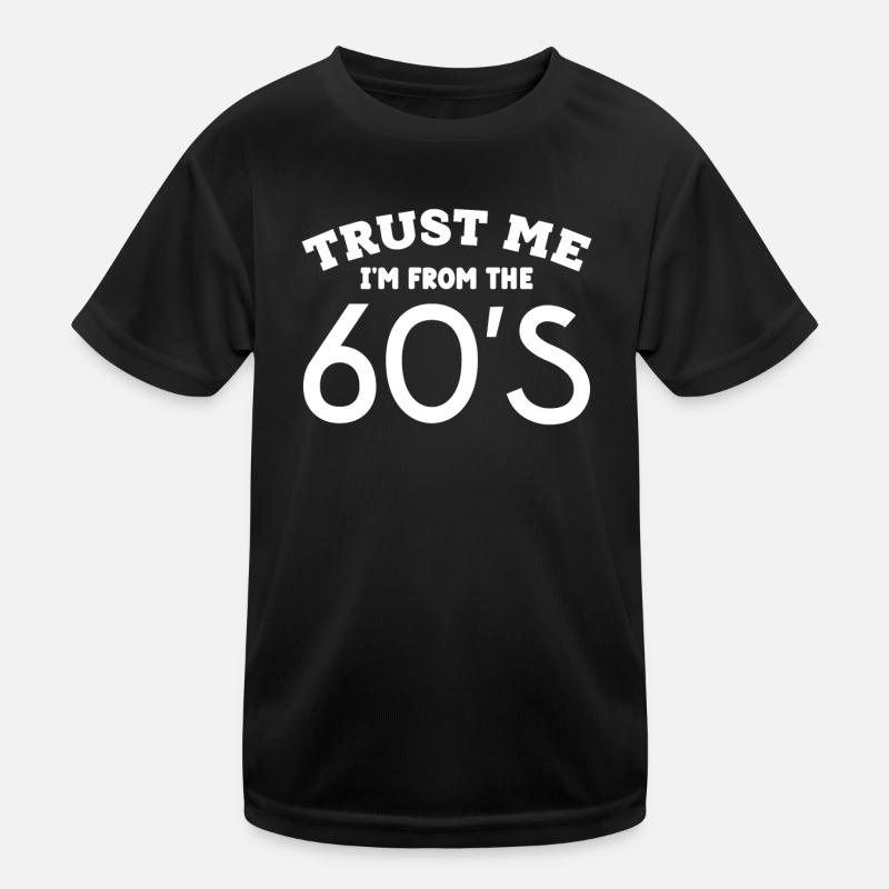 Born in the 60s anniversary gift 1960s Kids Functional T-Shirt