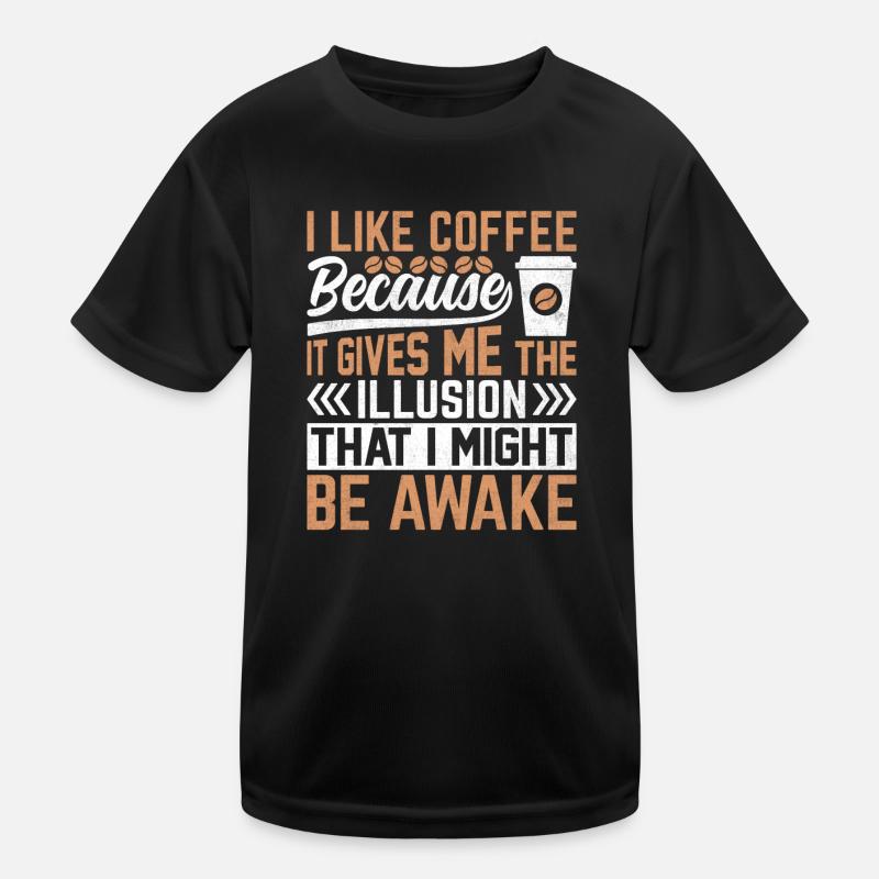 Kaffee Sarkasmus Freunde Glück Freude Cappuccino Kinder Funktions-T-Shirt