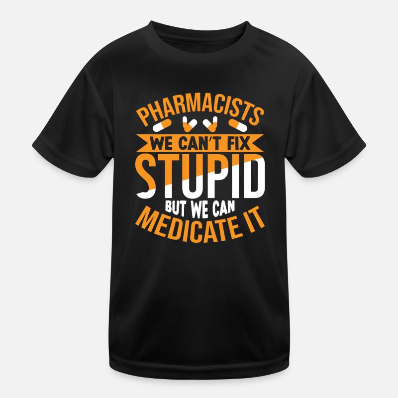 Funny Pharmacist Pharmacy Gift Profession Kids Functional T-Shirt