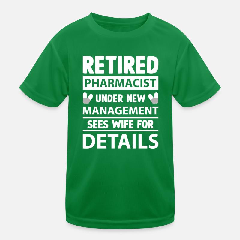 beruf apotheker in rente pharmazeut apotheke Kinder Funktions-T-Shirt