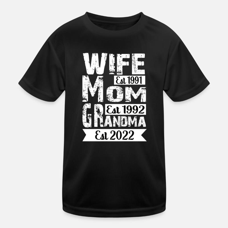 Ehefrau 1991 Mama 1992 Oma 2022 Kinder Funktions-T-Shirt