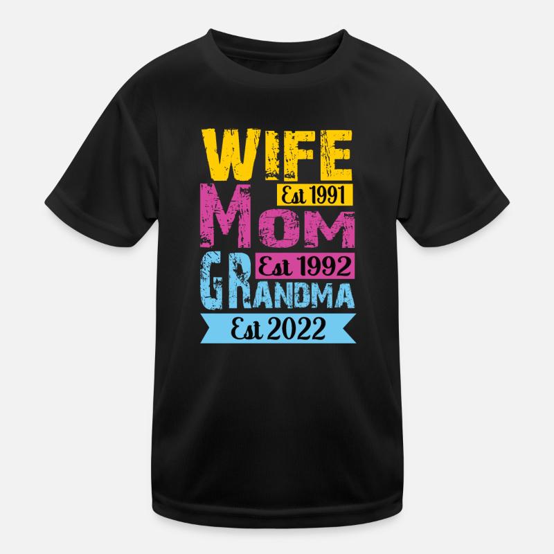 Ehefrau 1991 Mama 1992 Oma 2022 Kinder Funktions-T-Shirt
